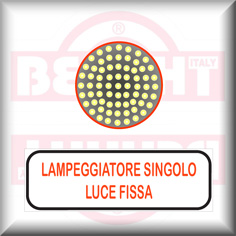 SCEGLIERE LA DIMENSIONE  E IL TIPO DI LAMPEGGIO: Diametro 100 mm.  -  Lampeggio luce fissa